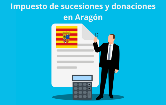 Impuesto de sucesiones y donaciones en Aragón 2024